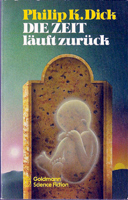 Philip K. Dick Counter-Clock World cover DIE ZEIT LAUFT ZURUCK